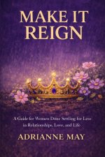 Make it Reign