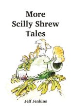 More Scilly Shrew Tales