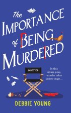 The Importance of Being Murdered