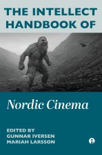The Intellect Handbook of Nordic Cinema