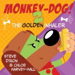 Monkey-Dog 2! The Golden Inhaler