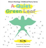 A Quiet Green Leaf