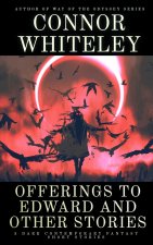 Offerings To Edward and Other Stories