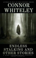 Endless Stalking and Other Stories