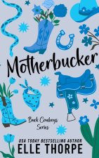 Motherbucker