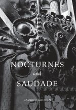Nocturnes and Saudade