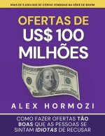 Ofertas de US$ 100 milhões