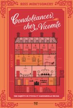 Condoléances, cher Vicomte