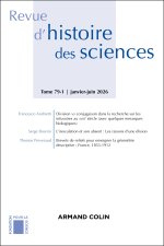 Revue d'histoire des sciences n°79 1/2026