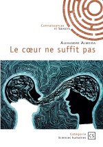 Le coeur ne suffit pas