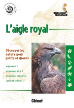 L'aigle royal (2e ed)