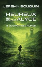 Heureux qui comme Alyce