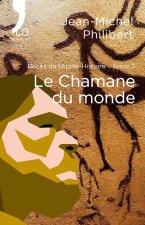 Le Chamane du monde