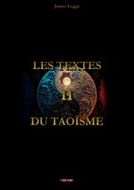 Les textes du Taoïsme Tome 2