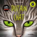 Putain de chat - Vie de chaton Tome 2