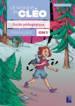 C.L.É.O. - Guide pédagogique CM1 - programmes 2026