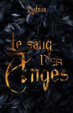 Le sang des Anges