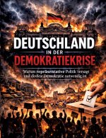 Deutschland in der Demokratiekrise