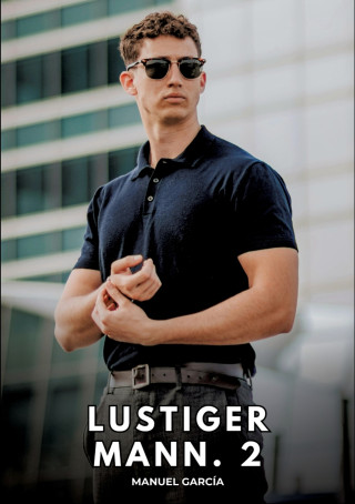 Lustiger Mann. 2