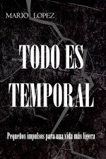 Todo es temporal