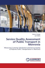 Service Quality Assessment of Public Transport in Monrovia