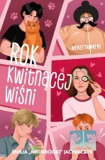 Rok kwitnącej wiśni. Freethinkers. Tom 2