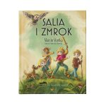 Salia i Zmrok. Banda do zadań specjalnych. Tom 1