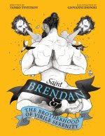 Saint Brendan and the Brotherhood of Virile Serenity