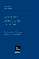 Au service de la gloire trinitaire