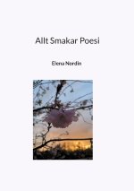 Allt Smakar Poesi