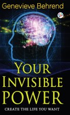 Your Invisible Power