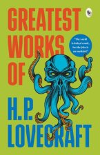 GREATEST WORKS OF HP LOVECRAFT