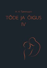 Tõde ja õigus iv