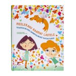 Meelerahu raamat lastele. Teadveloleku (mindfulness) harjutused