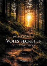 Voies secrètes