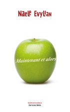 Maintenant et alors