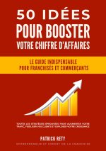 50 idées pour booster votre chiffre d'affaires