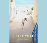 CETTE VILLE