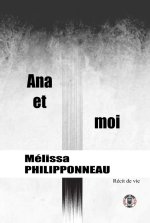 Ana et moi