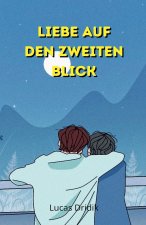 Liebe auf den zweiten Blick