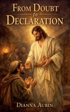 From Doubt to Declaration