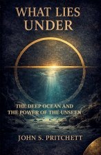 What Lies Under