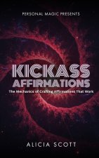 Kickass Affirmations