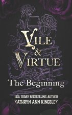 Vile & Virtue
