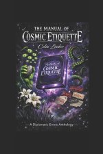 The Manual of Cosmic Etiquette