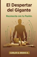 EL DESPERTAR DEL GIGANTE