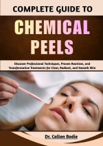Complete Guide To Chemical Peels