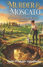 MURDER & MOSCATO