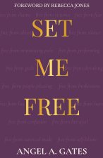 SET ME FREE