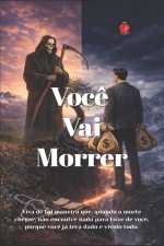 Você Vai Morrer